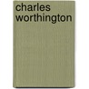 Charles Worthington door Charles Worthington
