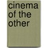 Cinema Of The Other