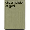 Circumcision Of God by Johnny Townsend
