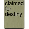 Claimed For Destiny door Brenda Jackson