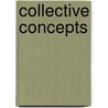 Collective Concepts by Francis LaGrandeur