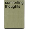 Comforting Thoughts by Henry Ward Beecher
