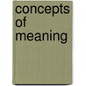 Concepts of Meaning by Gerhard Preyer