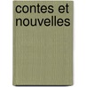 Contes Et Nouvelles door Edouard Laboulaye