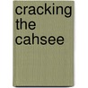Cracking The Cahsee door Matthew McIver