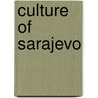 Culture of Sarajevo door Not Available