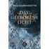 Das gefrorene Licht