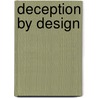 Deception by Design by Lenny Flank