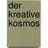 Der Kreative Kosmos
