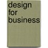 Design for Business