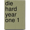 Die Hard Year One 1 door Howard Chaykin