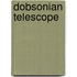 Dobsonian Telescope