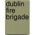 Dublin Fire Brigade