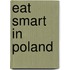 Eat Smart in Poland
