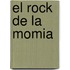 El Rock de la Momia