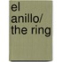 El anillo/ The Ring