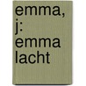 Emma, J: Emma lacht by Jutta Bauer