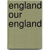 England Our England door Vernon Coleman