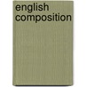 English Composition door J.W. Miller