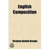 English Composition by Stratton Duluth Brooks