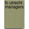 Fc Utrecht Managers door Not Available