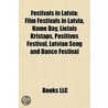 Festivals in Latvia door Not Available