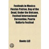 Festivals in Mexico door Not Available