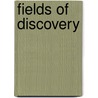 Fields of Discovery by M. Hedji Charles