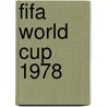 Fifa World Cup 1978 door Emily Gooding