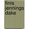 Finis Jennings Dake door Leon Bible
