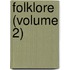 Folklore (Volume 2)