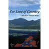 For Love of Country by Michael David West