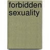 Forbidden Sexuality by Lamont Wall
