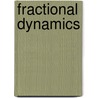 Fractional Dynamics by Vasily E. Tarasov