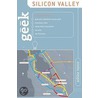 Geek Silicon Valley by Ashlee Vance