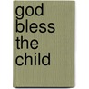 God Bless the Child door Billie Holiday