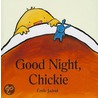 Good Night, Chickie door Emile Jadoul
