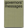 Governors' Messages by Texas. Governor