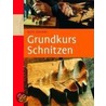 Grundkurs Schnitzen by Dick Onians
