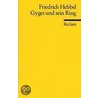 Gyges und sein Ring door Friedrich Hebbel