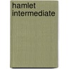 Hamlet Intermediate door Shakespeare William Shakespeare
