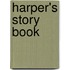 Harper's Story Book