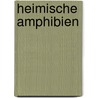 Heimische Amphibien door Dieter Glandt