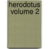 Herodotus  Volume 2