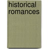 Historical Romances door Stanley John Weymann