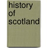 History Of Scotland by George Buchanan