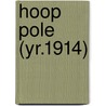 Hoop Pole (Yr.1914) by Mount Vernon High School