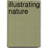 Illustrating Nature