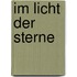 Im Licht der Sterne