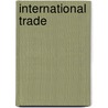 International Trade by Ralph Lattimore